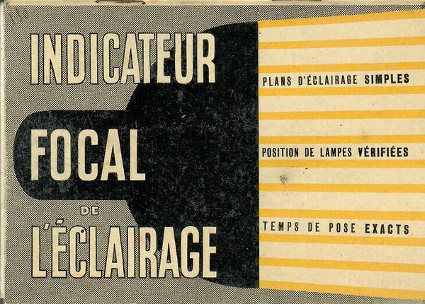INDICATEUR FOCAL DE L'ECLAIRAGE AVEC TABLE ET DISQUE DE CALCUL