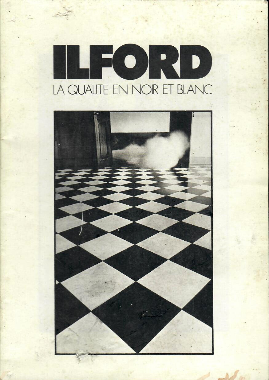 ILFORD LA QUALITE EN NOIR ET BLANC