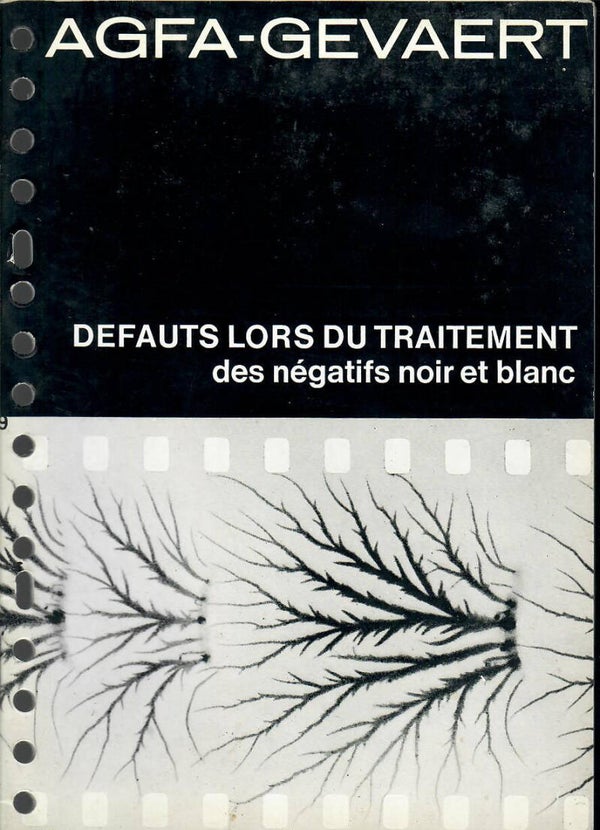 AGFA-GEVAERT - DEFAUTS LORS DU TRAITEMENT DES NEGATIS N&B
