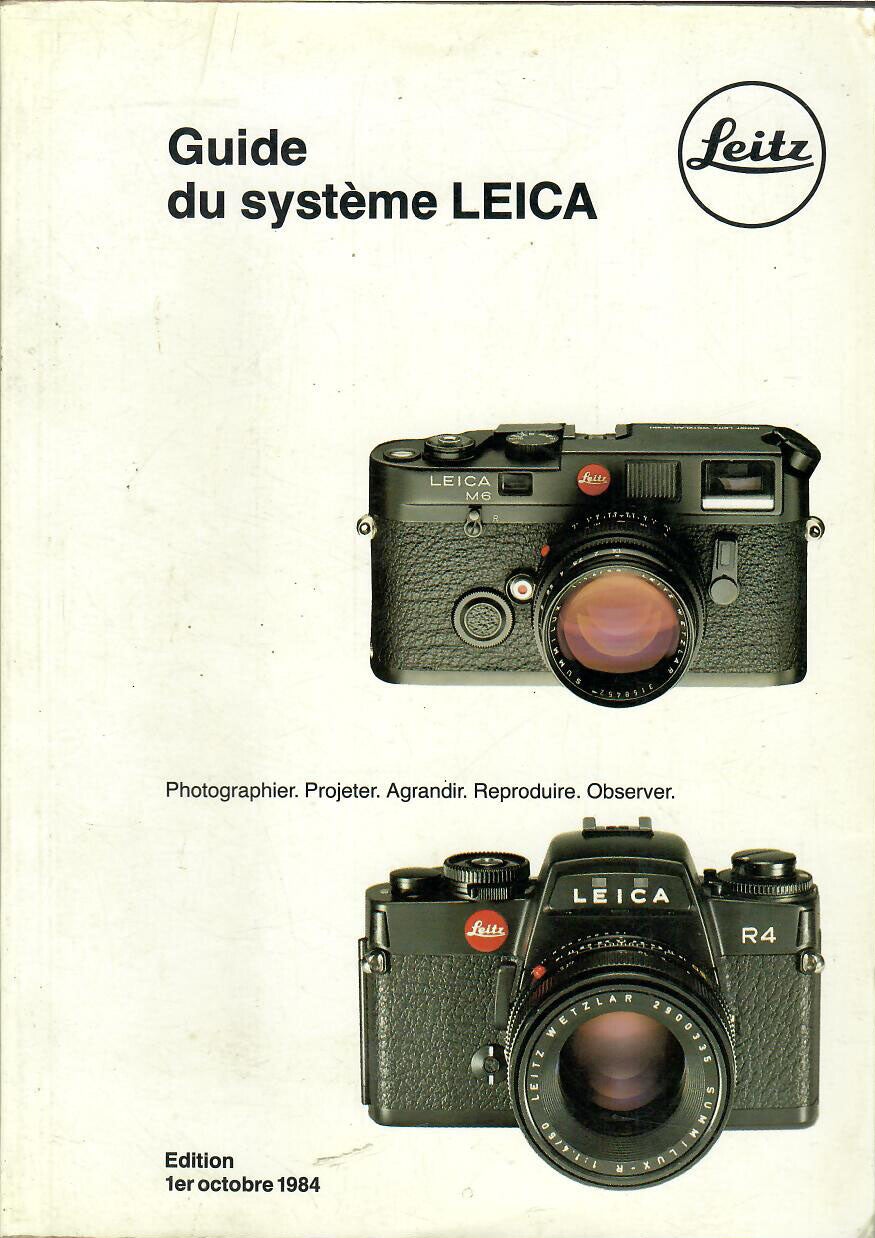 LEICA - GUIDE DU SYSTEME LEICA - EDITION 1° OCTOBRE