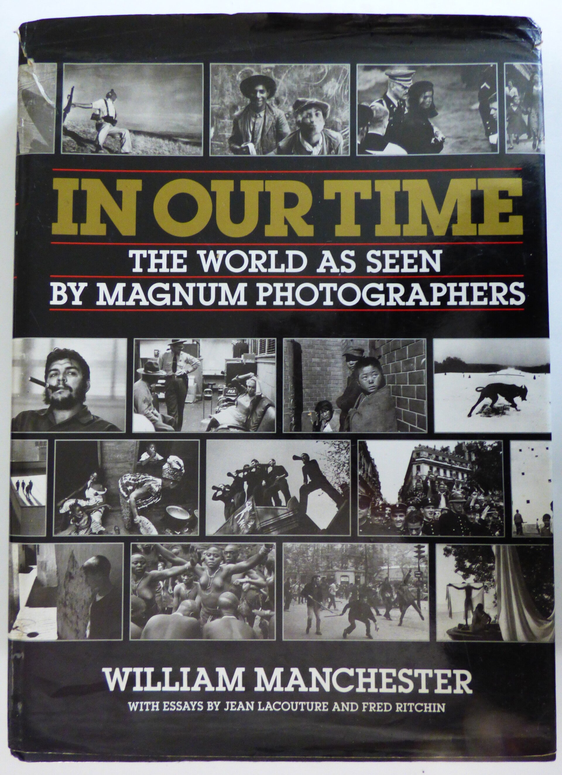 IN OUR TIME THE WORLD AS SEEN BY MAGNUM PHOTOGRAPHERS