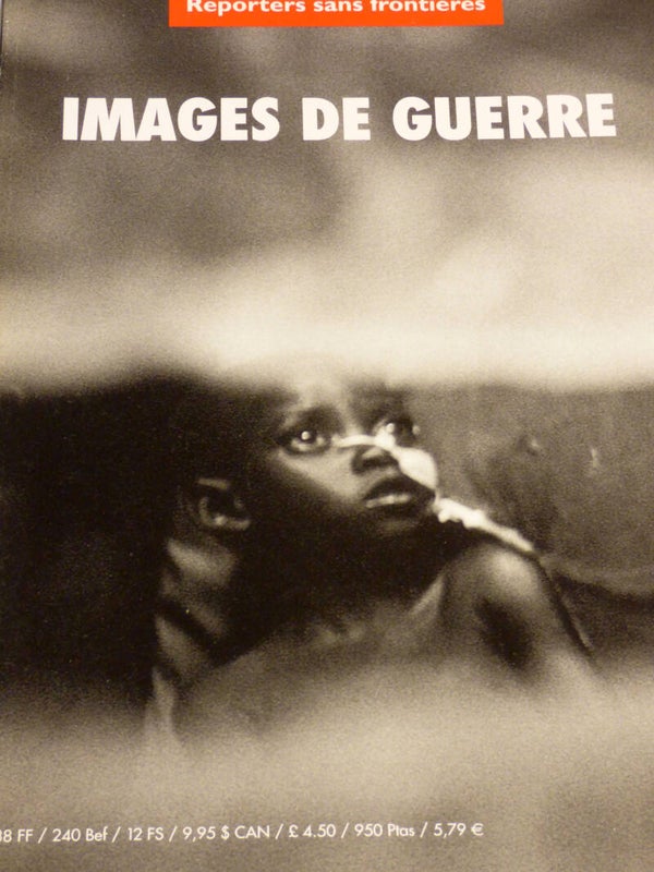 IMAGES DE GUERRE REPORTERS SANS FRONTIERES