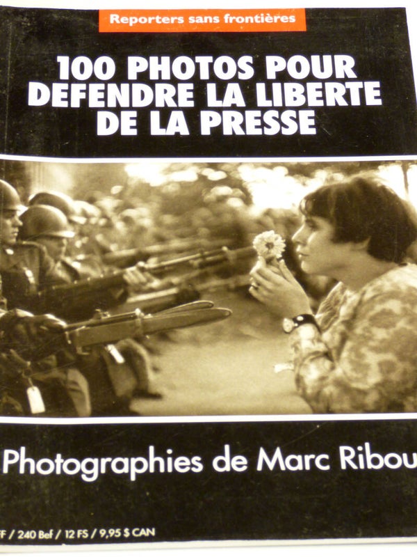 MARC RIBOUD 100 PHOTOS POUR LA LIBERTE DE LA PRESSE REPORTERS SANS FRONTIERES