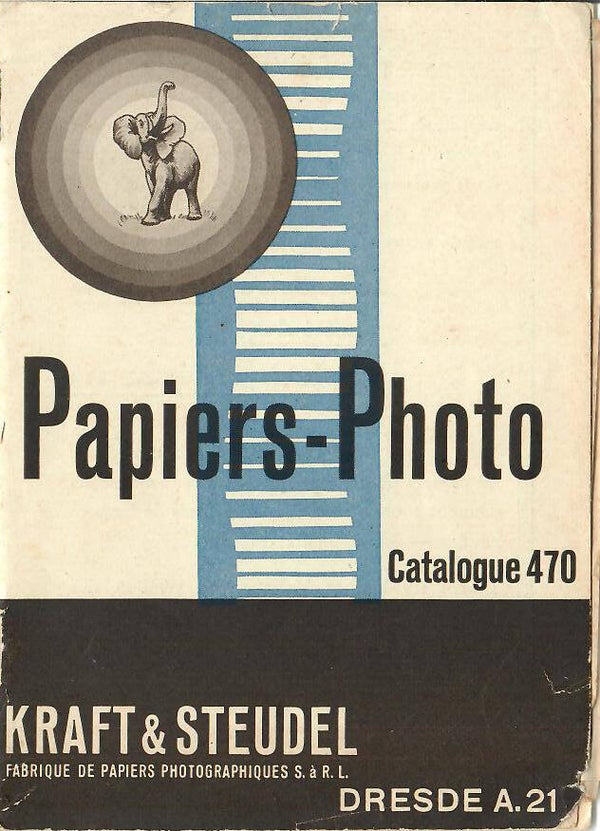 PAPIERS-PHOTO KRAFT&STEUDEL CATALOGUE 470 PAPIERS "ELEPHANT"