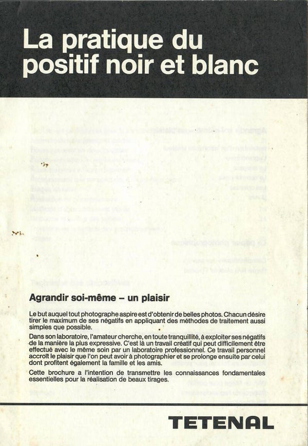 TETENAL LA PRATIQUE DU POSITIF NOIR & BLANC
