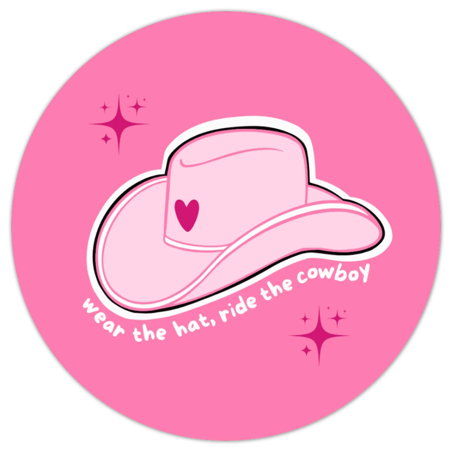 Sticker ‘wear the hat, ride the cowboy'