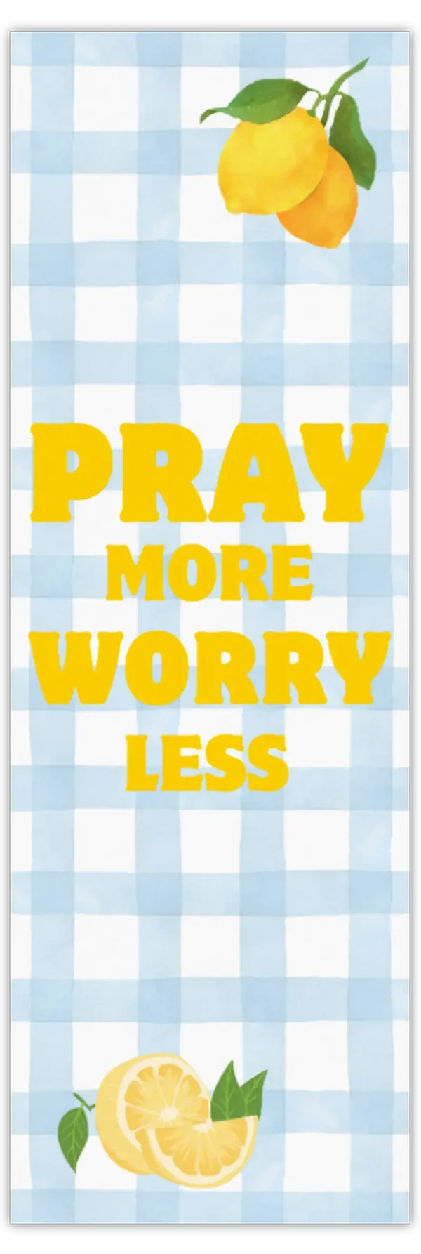 Boekenlegger ‘Pray more, worry less’