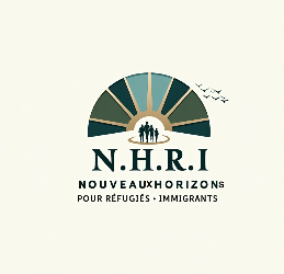 NOUVEAUX HORIZONS POUR RÉFUGIÉS ET IMMIGRANTS  « N.H.R.I. » asbl Email: Nhorizonspourrefugies.immigrants@yahoo.com Nouveauxhorizons@refugies-immigrants.net Website : https://www.nouveaux-horizons-pour-refugies-et-immigrants.com/