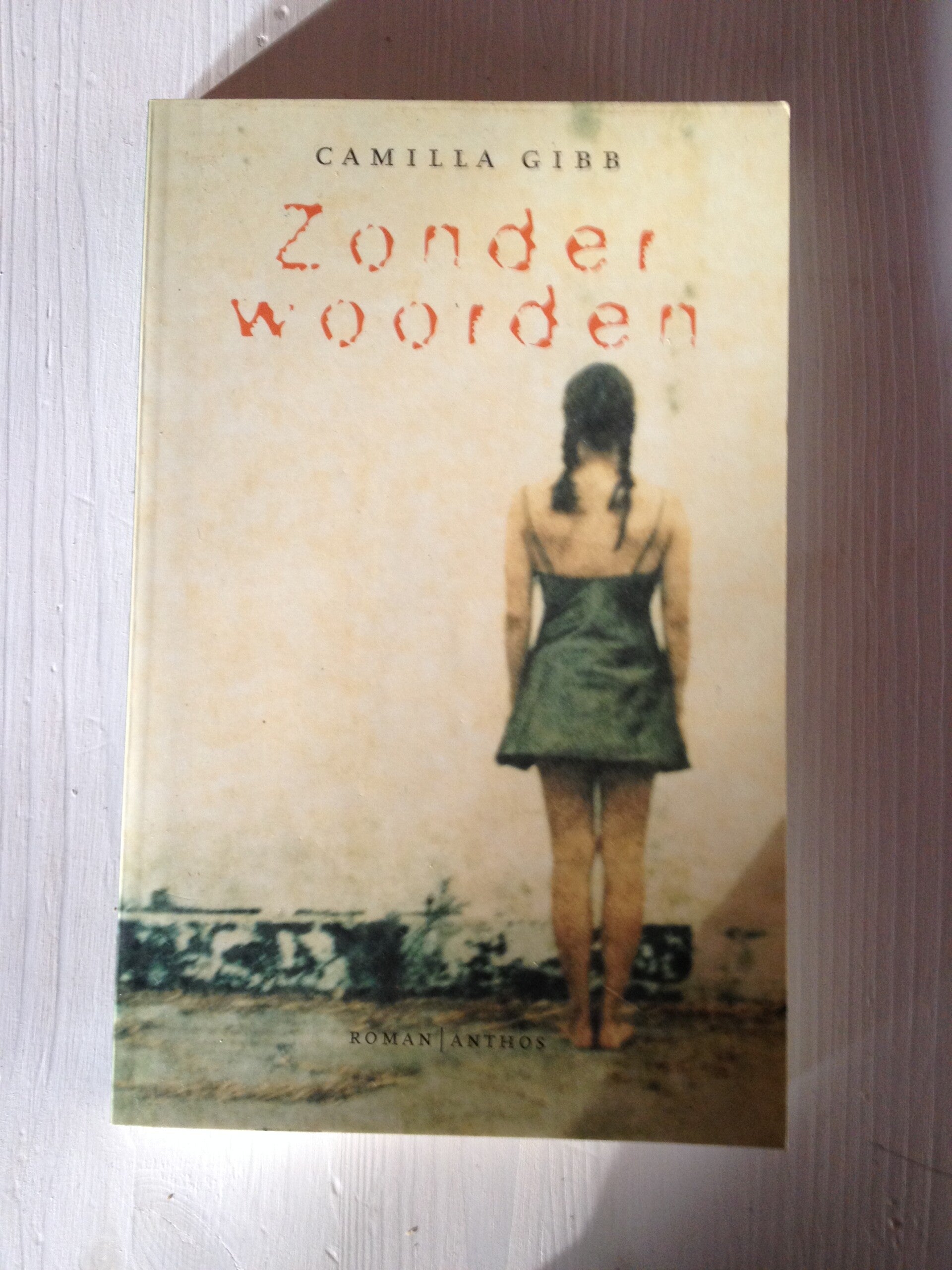 Camilla Gibb - Zonder woorden