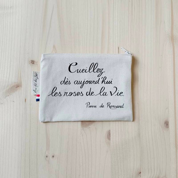 Petite Pochette - Ronsard- Cueillez dès aujourd'hui