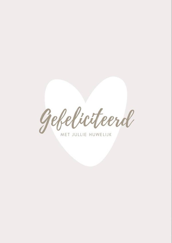 A6 kaart - Gefeliciteerd met jullie huwelijk