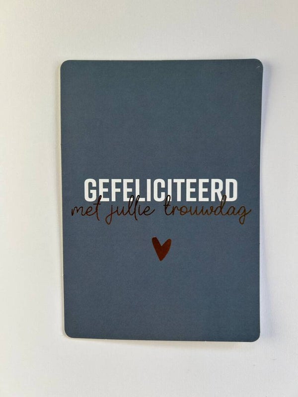 A6 kaart - Gefeliciteerd met jullie trouwdag - hartje blauw
