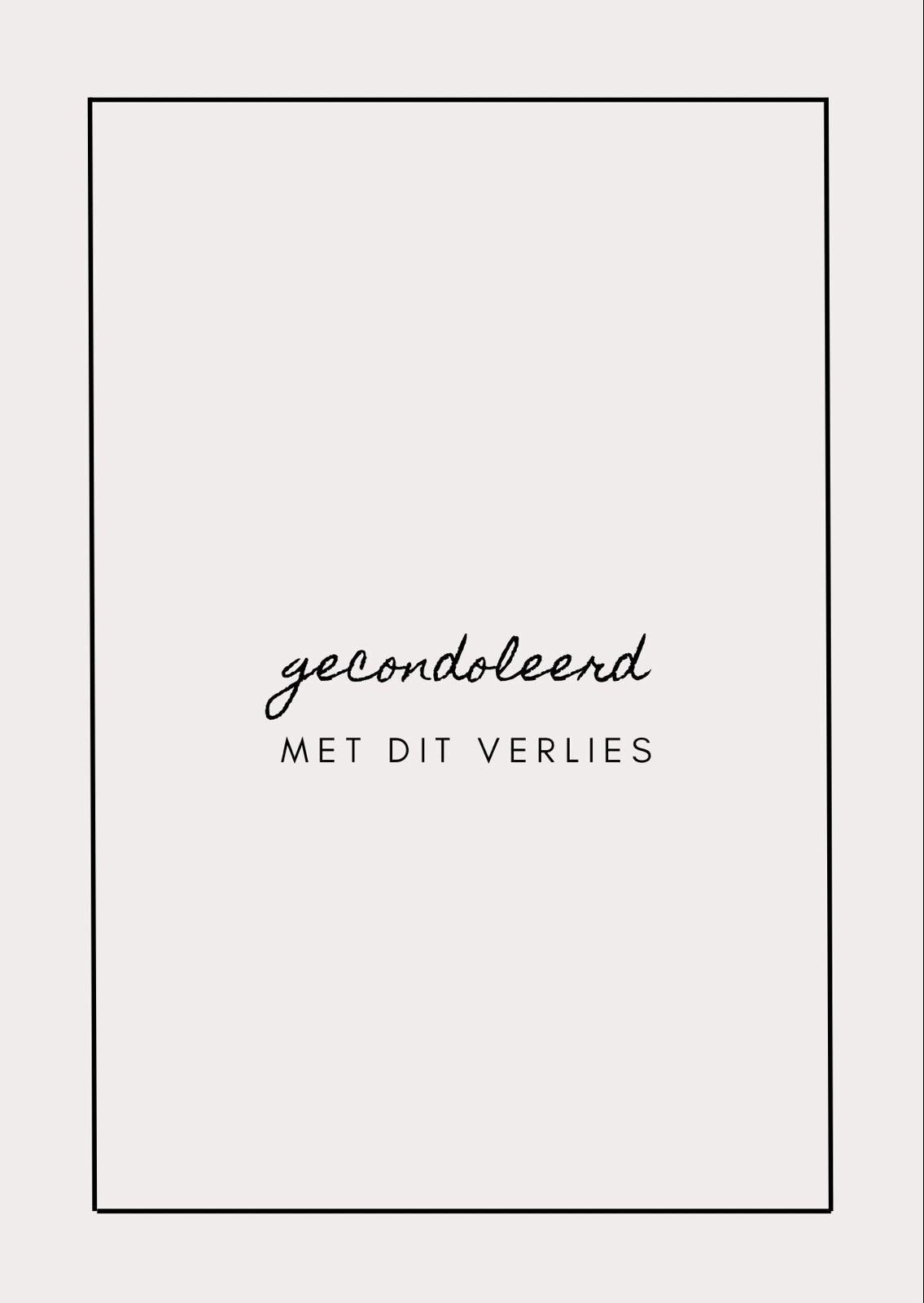 A6 kaart - gecondoleerd met dit verlies
