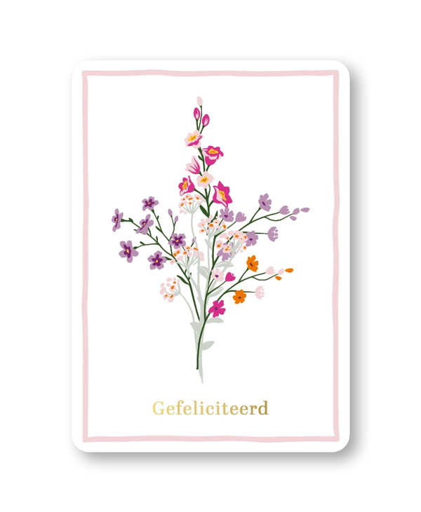 A6 kaart - Gefeliciteerd - bloemen