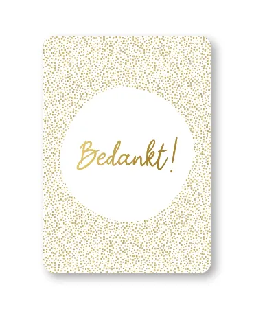 A6 kaart - Bedankt!