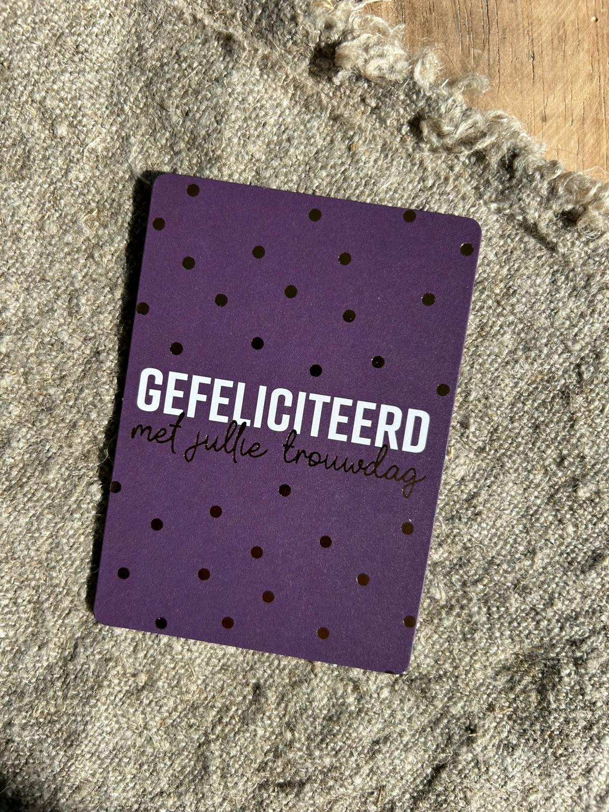 Cadeaukaartje A7 - Gefeliciteerd met jullie trouwdag