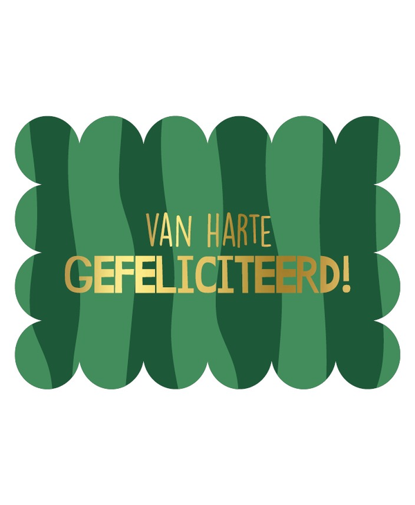 A6 kaart - Van harte gefeliciteerd - groen gestreept