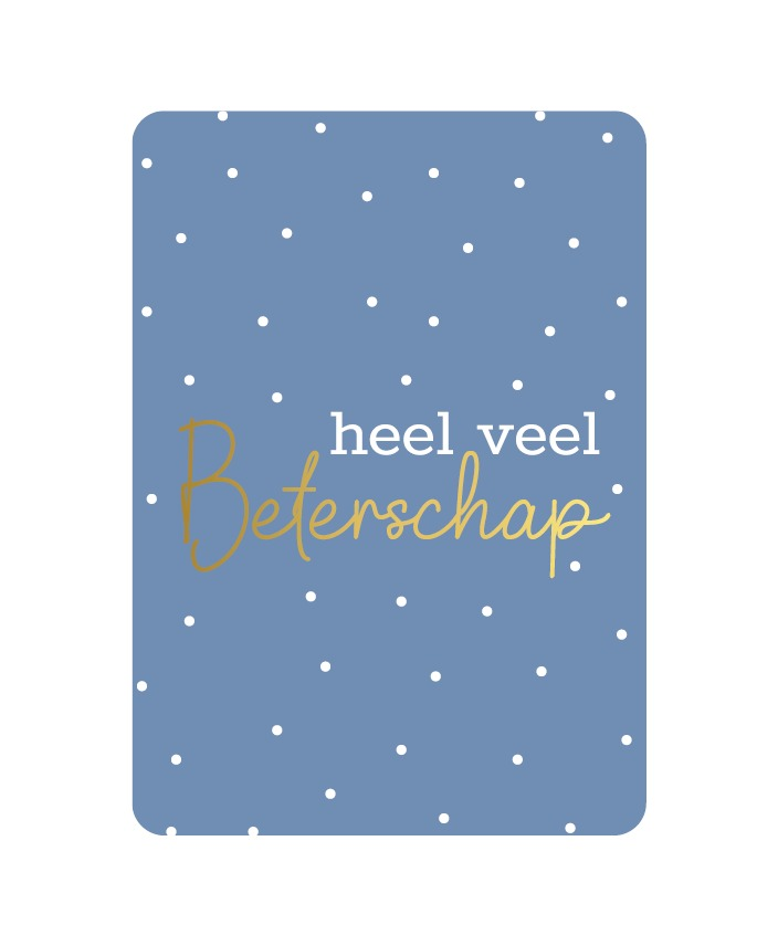 A6 kaart - Heel veel beterschap - blauw stippen