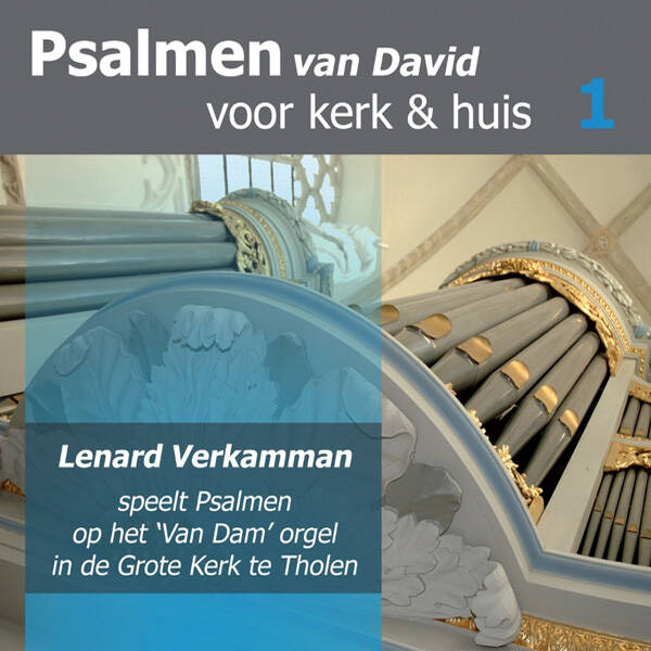 Cd Psalmen van David (1), Tholen, Lenardverkamman.nl