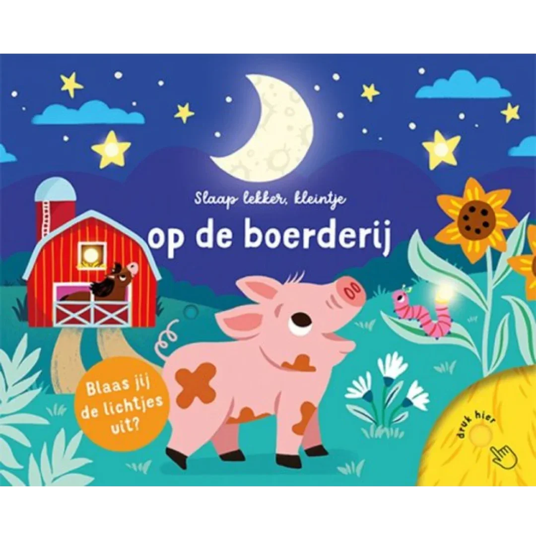 De Lantaarn - Voorleesboek met lampjes Slaap lekker, kleintje | Op de boederij