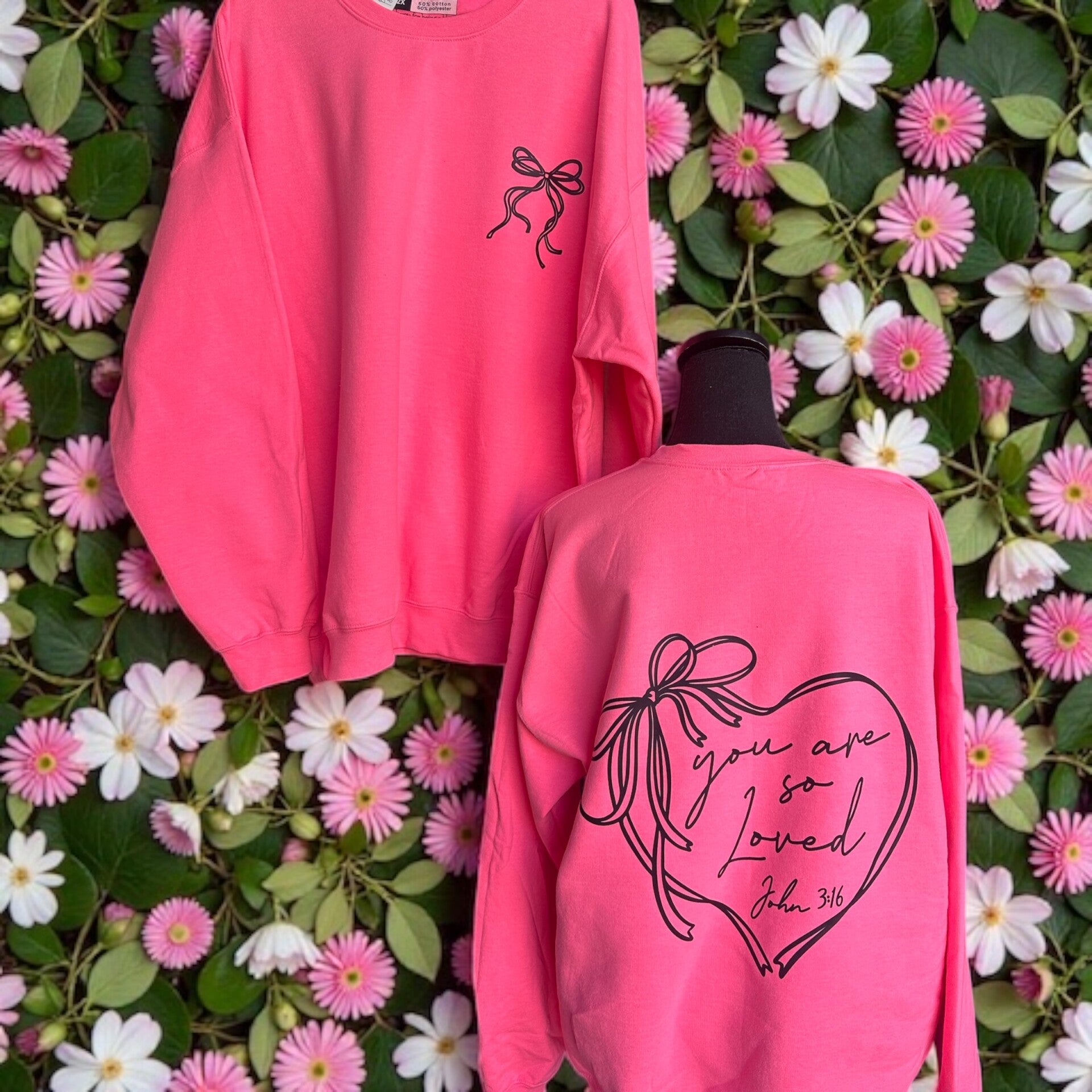 You are So Loved (John 3:16) Crewneck - Pink