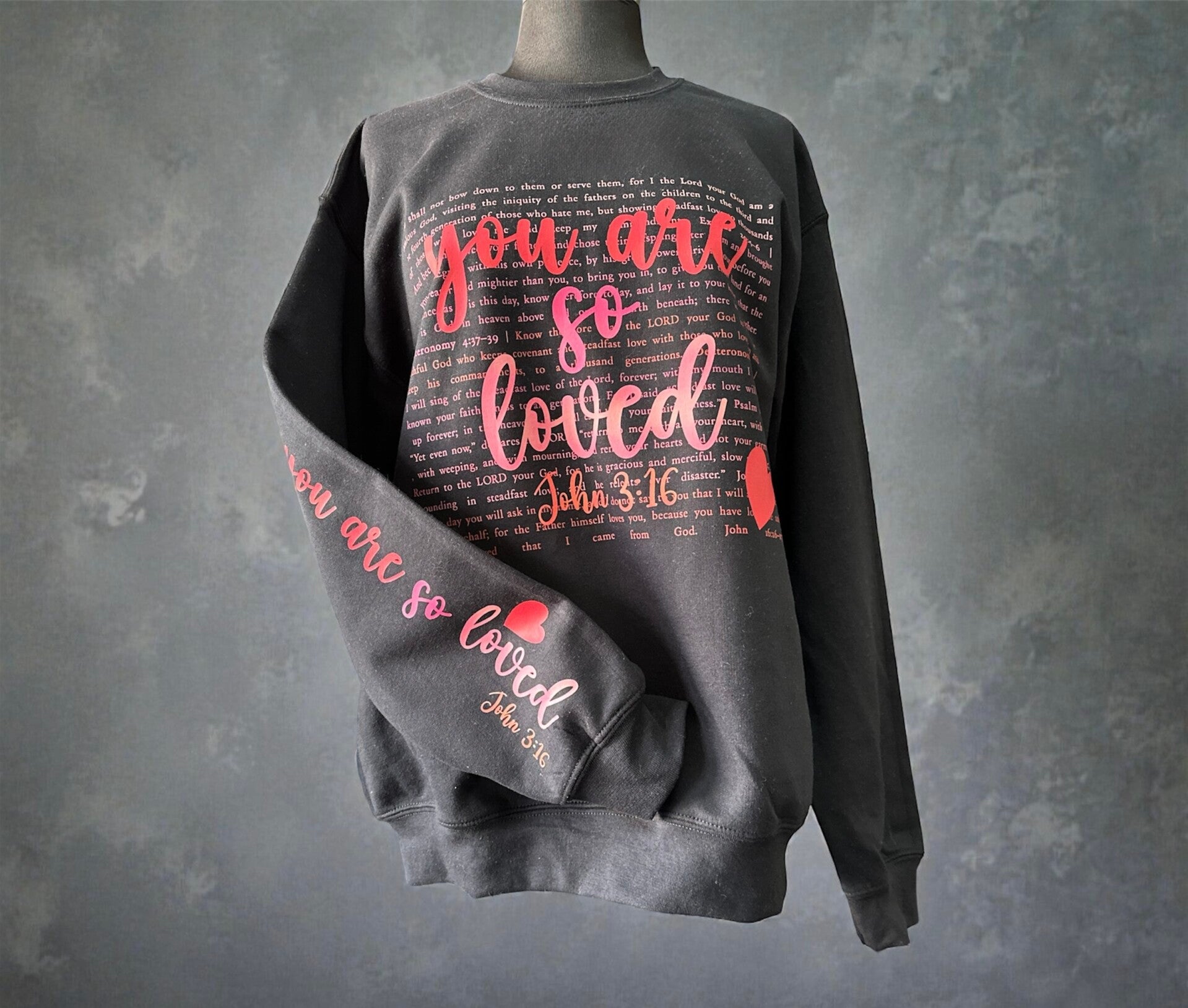 You Are So Loved Crewneck