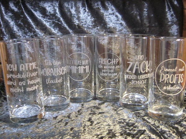 Trinkgläser mit "Kecken" Sprüchen