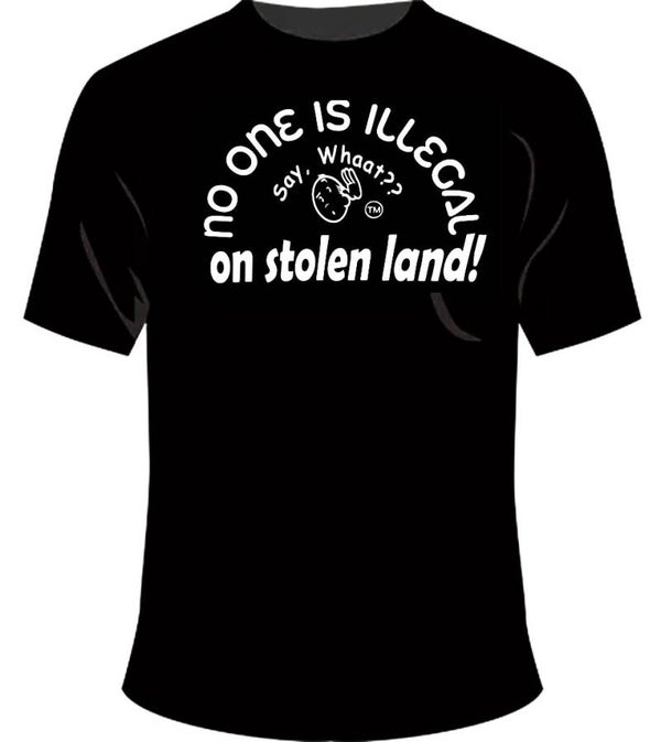 NO ONE IS ILLEGAL
