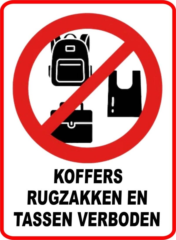 KOFFERS, RUGZAKKEN EN TASSEN VERBODEN