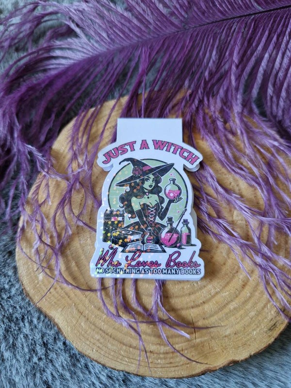 Marque-page magnétique holographique " Just a witch who loves books no such thing as too many books",