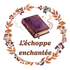 L'échoppe enchantée