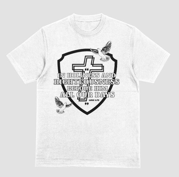 Luke 1:75 Custom T-Shirt