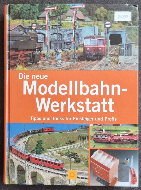 Die neue Modellbahn-Werkstatt