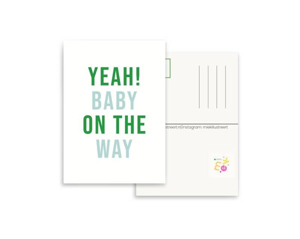 Yeah Baby On The Way | Groen | Kaart
