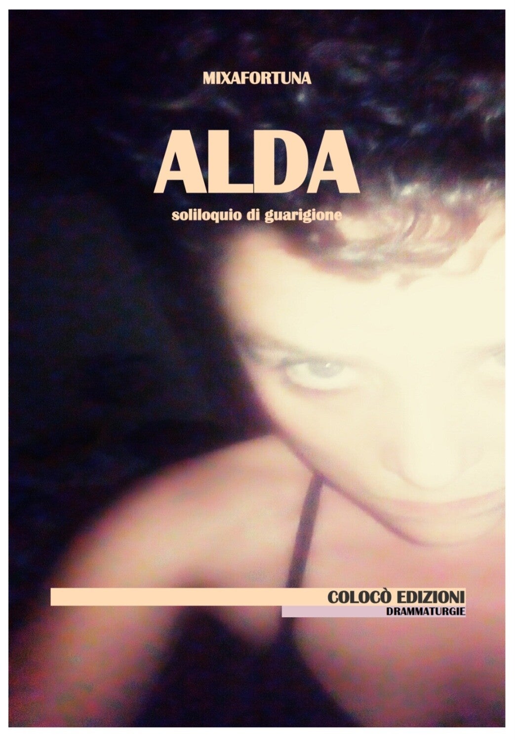 ALDA - soliloquio di guarigione