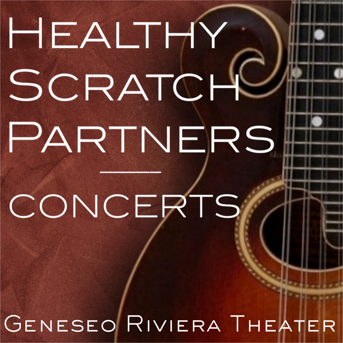 Healthy Scratch Partners Concerts