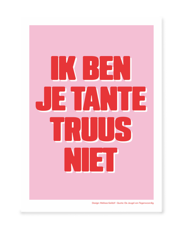 Tante Truus | Melissa Geldof