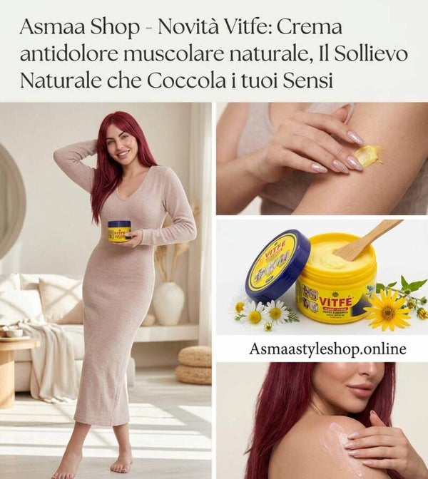 Asmaa Shop -Novità Vitfe :Crema antidolore muscolare naturale,Il Sollievo Naturale che Coccola i tuoi Sensi
