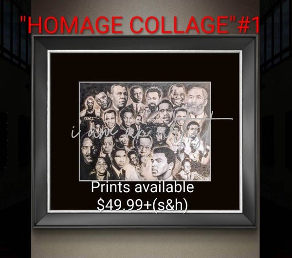 "HOMAGE COLLAGE" #1 prints
