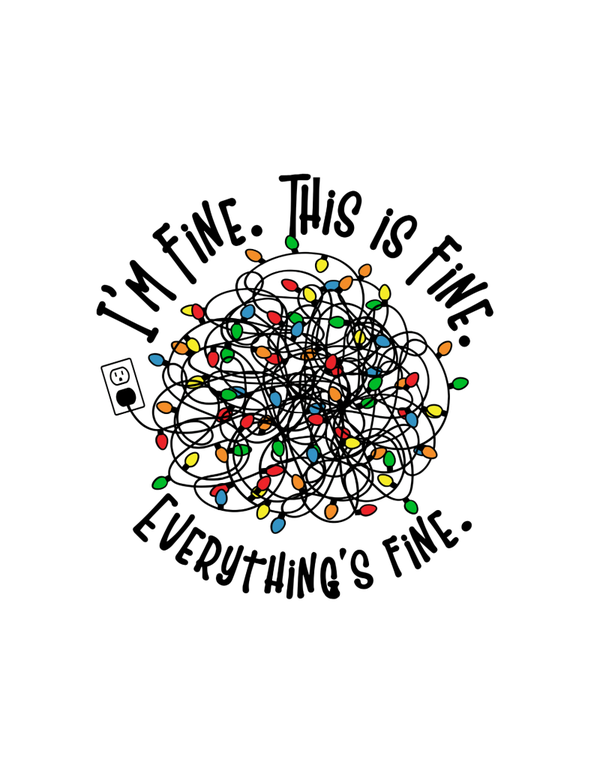 I'm Fine, Everything's Fine