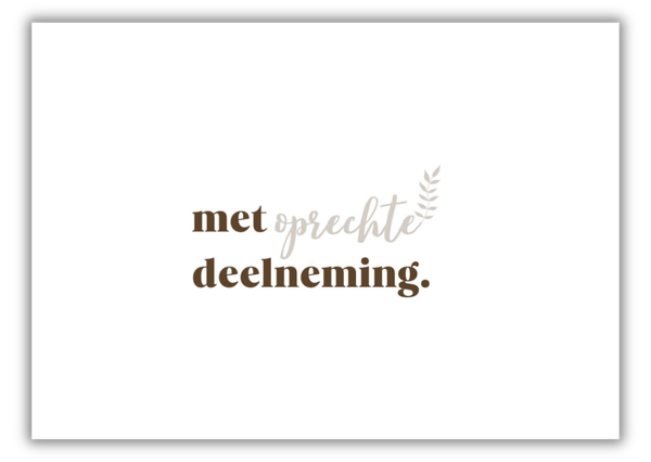 Met oprechte deelneming