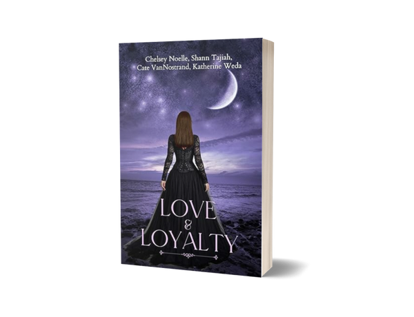 Love and Loyalty: A Collection of Fantasy Fairy Tale Retellings