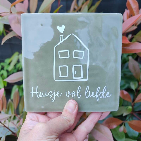 Tegeltje - Huisje vol liefde