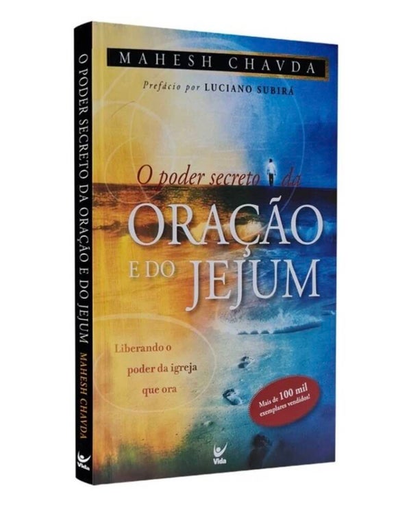 O Poder Secreto da Oração e do Jejum