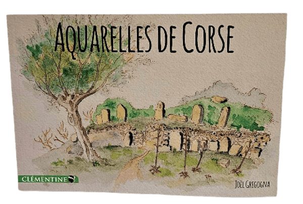 JOËL GREGOGNA - Aquarelles De Corse