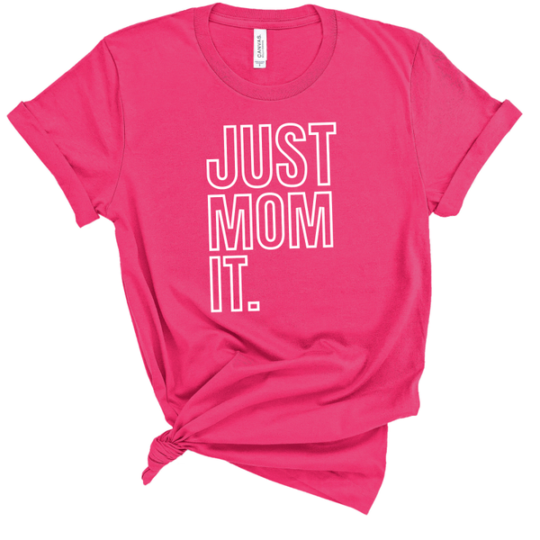 Just Mom It