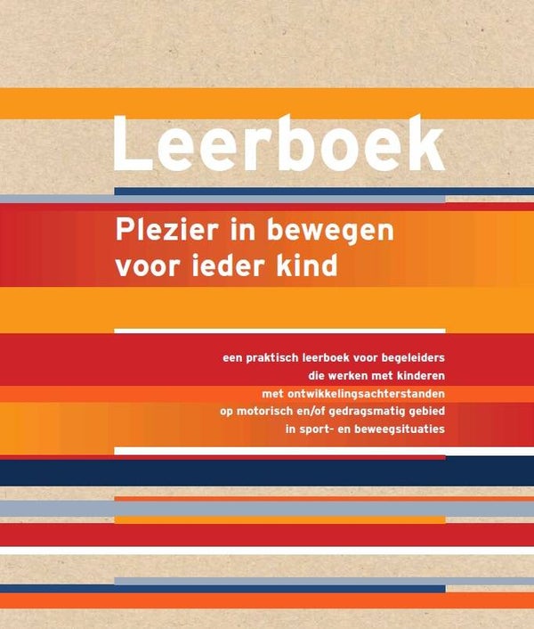 Leerboek: Plezier in bewegen voor ieder kind