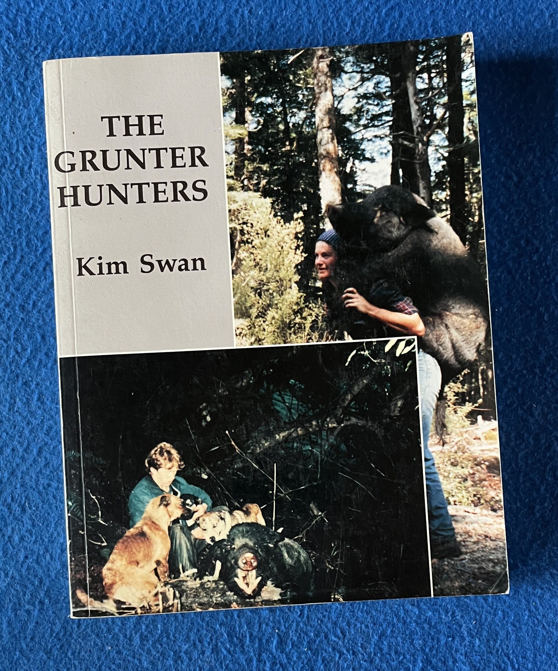 The Grunter Hunters - Kim Swan