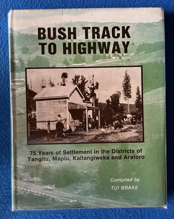 Bush Track To Highway - Tui Blake
