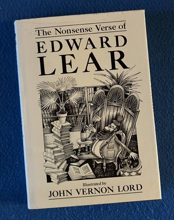The Nonsense Verse Of Edward Lear - illustrated by John Vernon Lord